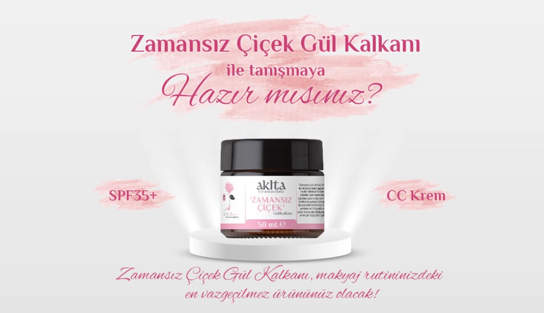 Zamansız Çiçek Gül Kalkan...